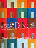 A voyage in Sri Lankan design: art, craft, architecture