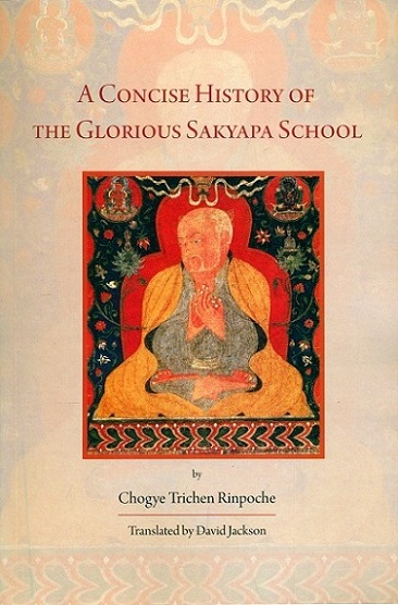 A concise history of the glorious Sakyapa school,