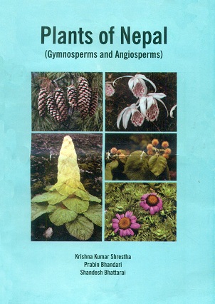 Plants of Nepal: Gymnosperms and Angiosperms