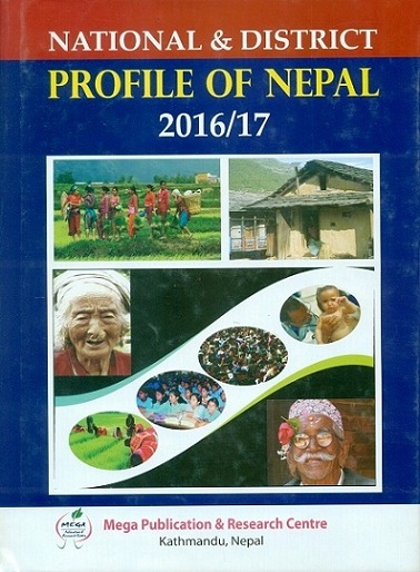 National & district profile of Nepal, 2016/17, ed. by Jaya Prasad Poudel et al.
