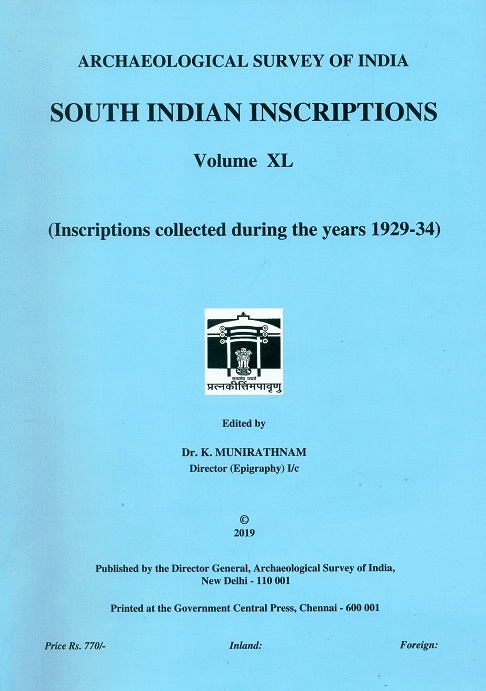 South Indian inscriptions, Vol.XL: Inscriptions collected during the years 1929-34,