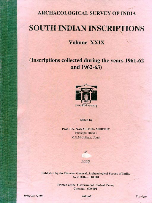 South Indian inscriptions, Vol.XXIX: Inscriptions collected  during the years 1961-62 and 1962-63
