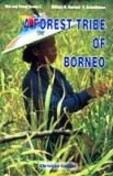 A forest tribe of Borneo: resource use among the Dayak Benuaq
