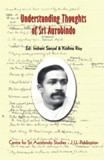 Understanding thoughts of Sri Aurobindo