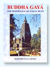 Buddha Gaya: the hermitage of Sakya Muni