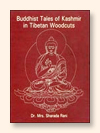 Buddhist tales of Kashmir in Tibetan woodcuts (Narthang series of the woodcuts of Ksemendra
