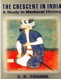 The crescent in India: a study in medieval history, 2 Vols