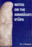 Notes on the Amaravati Stupa
