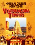 Material culture depicted in Vijayanagara temples