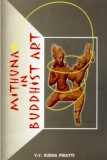 Mithuna in Buddhist art: with special reference to Amaravati and Nagarjunakonda