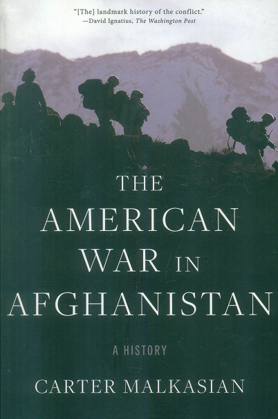 The American war in Afghanistan: a history
