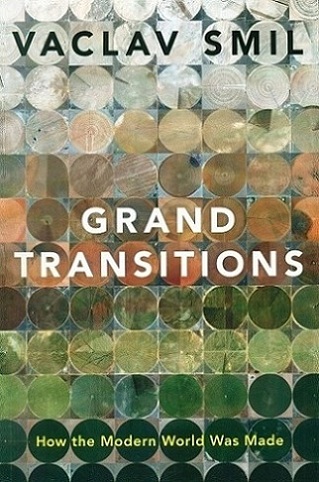 Grand transitions: how the modern world was made