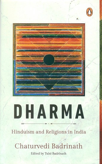 Dharma: Hinduismm and religious in India
