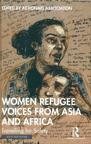 Women refugee voices from Asia and Africa: travelling for safety,
