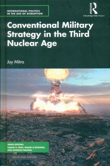 Conventional military strategy in the third nuclear age,