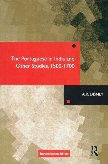 The Portuguese in India and other studies, 1500-1700