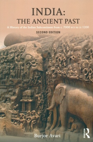 India: the ancient past, a history of the Indian sub-continent from c.7000 BCE to CE 1200, 2nd ed.
