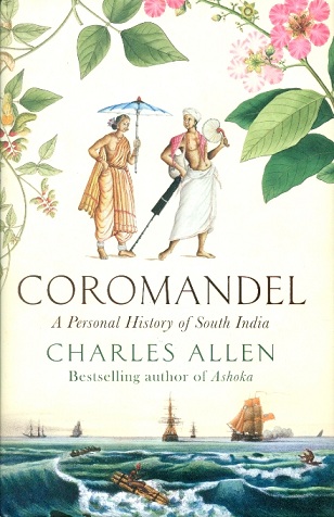 Coromandel: a personal history of South India