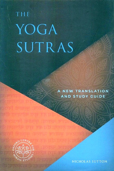 The yoga sutras: a new translation and study guide