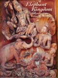 Elephant kingdom: sculptures from Indian architecture