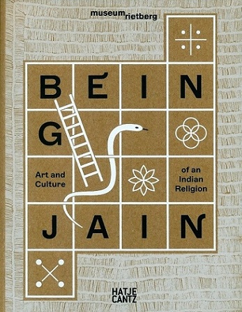 Being Jain: art and culture of an Indian religion,
