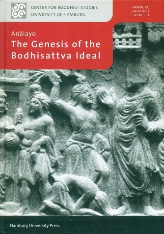 The genesis of the Bodhisattva ideal