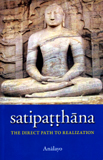 Satipatthana: the direct path to realization
