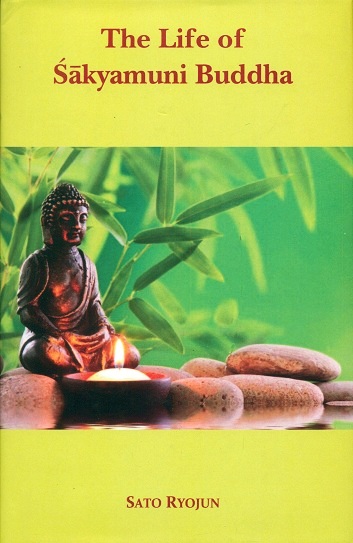 The life of Sakyamuni Buddha