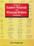 Corpus of Eastern Kharosti and Kharosti-Brahmi inscriptions