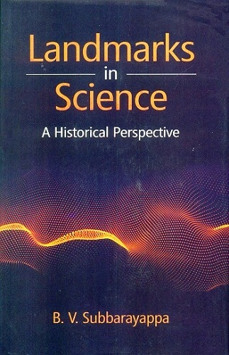 Landmarks in science: a historical perspective