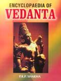 Encyclopaedia of Vedanta, by P.R.P. Sharma