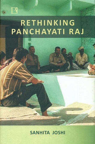 Rethinking Panchayati Raj