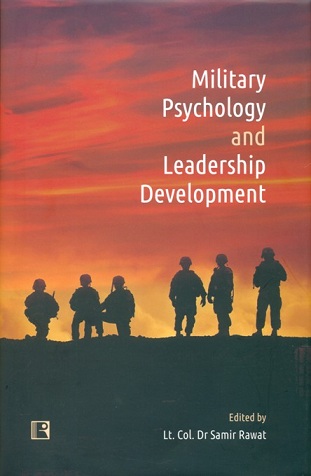 Military psychology and leadership development, ed. by Samir Rawat