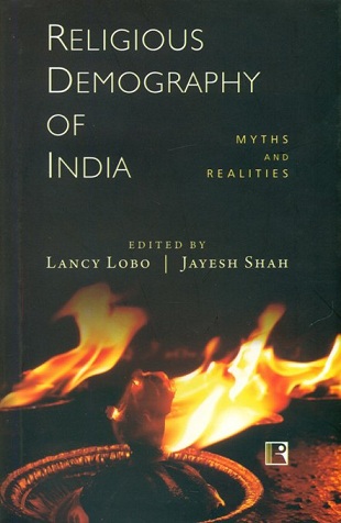 Religious demography of India: myths and realities, ed. by Lancy Lobo et al.