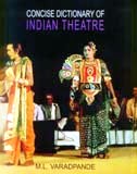 Concise dictionary of Indian theatre