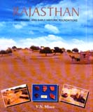 Rajasthan: prehistoric and early historic foundations