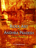Rock art of Andhra Pradesh: a new synthesis, Gen. editor Bansi Lal Malla
