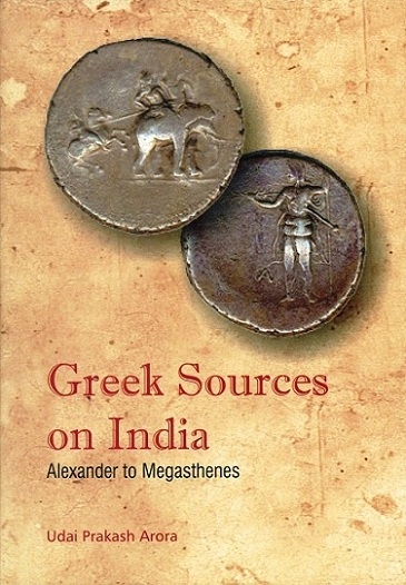 Greek sources on India: Alexander to Megasthenes