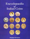 Encyclopaedia of Indian coins: ancient coins of Northern India, up to circa 650 AD, by Prashant Srivastava, 2 vols.