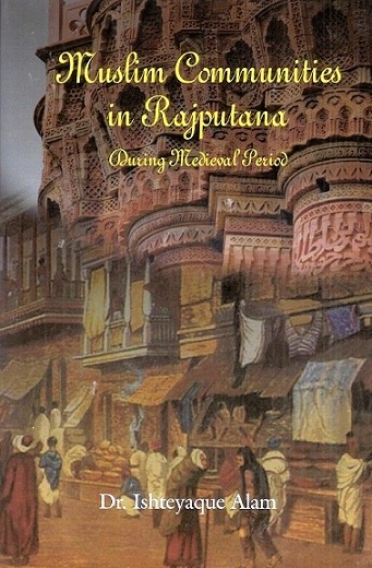 Muslim communities in Rajputana: during medieval period