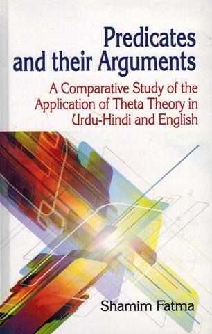 Predicates and their arguments: a comparative study of the application of Theta theory in Urdu-Hindi and English