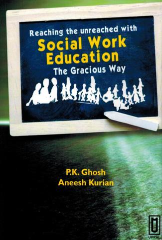 Reaching the unreached with social work education: the gracious way