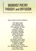 Buddhist poetry, thought and diffusion; 2 vols., being a collection of articles contributed by H.W. Bailey, London et al...