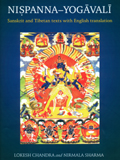 Nispanna-yogavali: Sanskrit and Tibetan texts with English translation