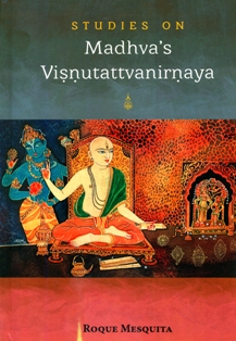 Studies on Madhva's Visnutattvanirnaya