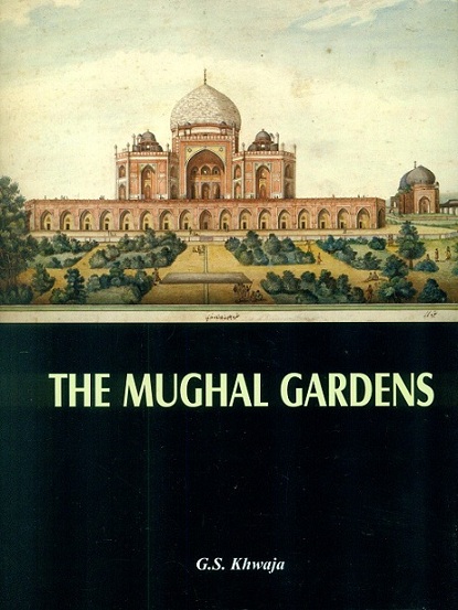 The Mughal gardens