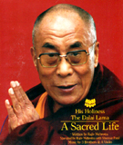 A sacred life: a biography-His Holiness the Dalai Lama, with CD, by Rajiv Mehrotra, narrated by Rajiv Mehrotra with Shernaz Patel, music by 3 Brothers and a violin