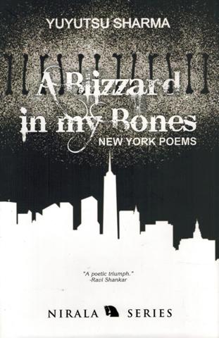 A blizzard in my bones: New York poems