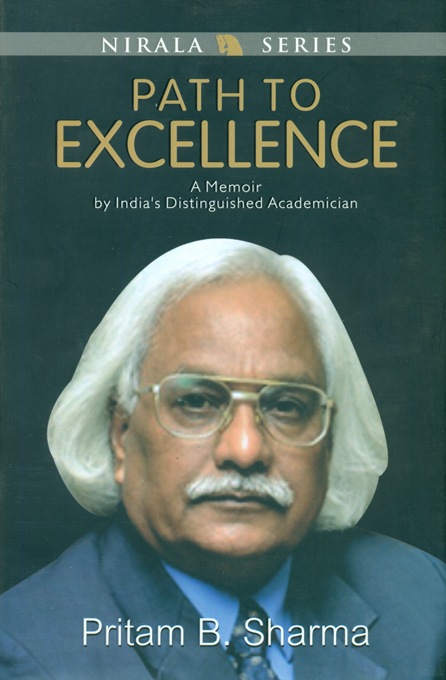 Path to excellence: a memoir by India