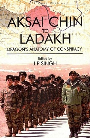 Aksai Chin to Ladakh: Dragon's anatomy of conspiracy
